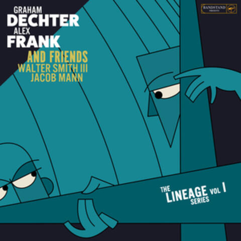 The Lineage Series, Vol. I: Walter Smith III, Jacob Mann album art