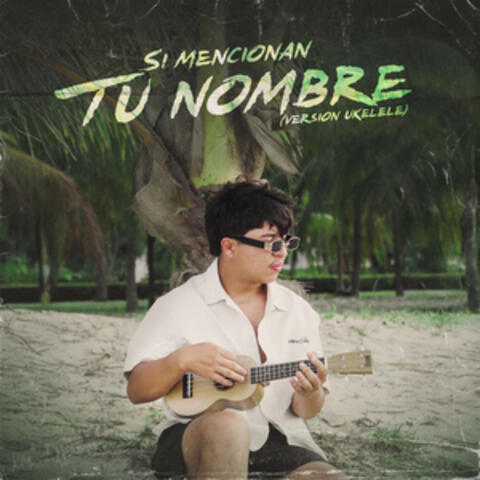 Si Mencionan Tu Nombre album art
