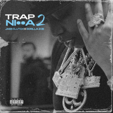 Trap Nigga 2 album art