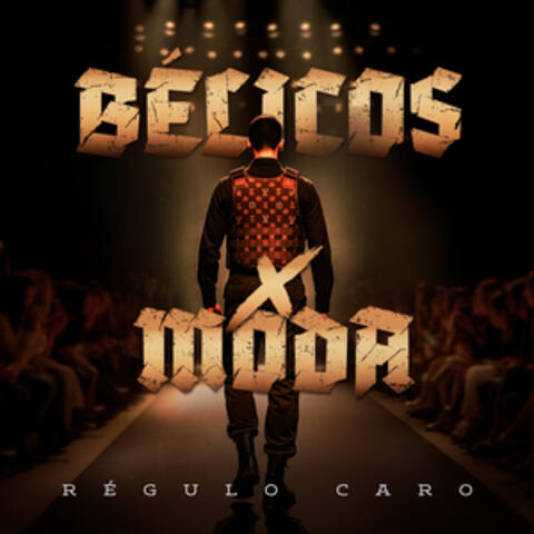 Bélicos X Moda album art