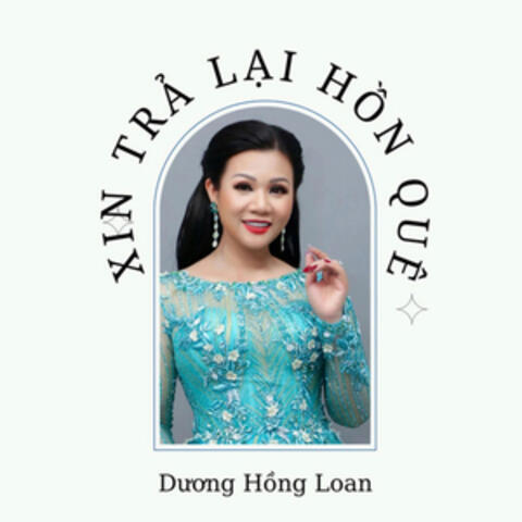 Xin Trả Lại Hồn Quê album art