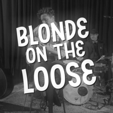 Blonde On The Loose album art