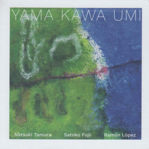 Yama Kawa Umi album art