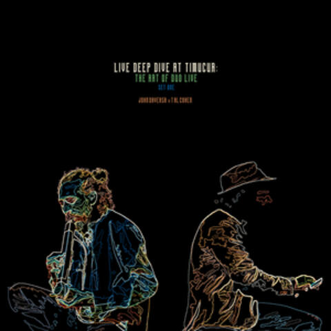 Live Deep Dive at Timucua: The Art of Duo Live, Set 1 album art