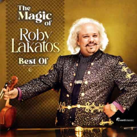 The Magic of Roby Lakatos album art