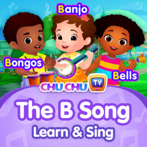 The B Song: Learn and Sing album art