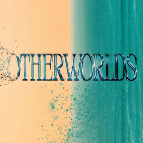 OTHERWORLDS album art
