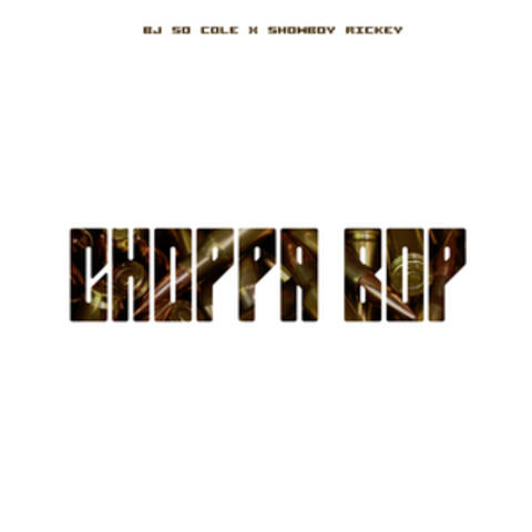 Choppa Bop album art