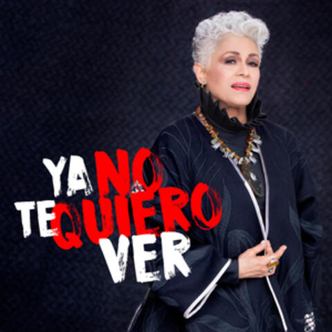Ya No Te Quiero Ver album art