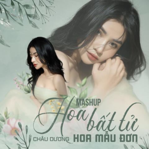 Mashup Hoa Bất Tử, Hoa Mẫu Đơn album art