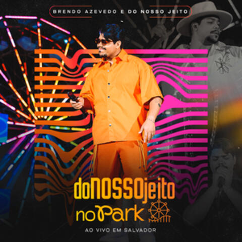 Do Nosso Jeito no Park album art