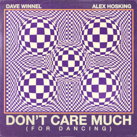 Don't Care Much (For Dancing) album art