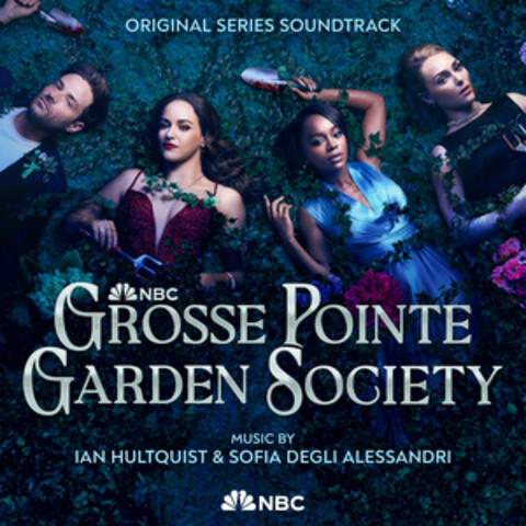 Grosse Pointe Garden Society: Season One (Original Series Soundtrack) album art