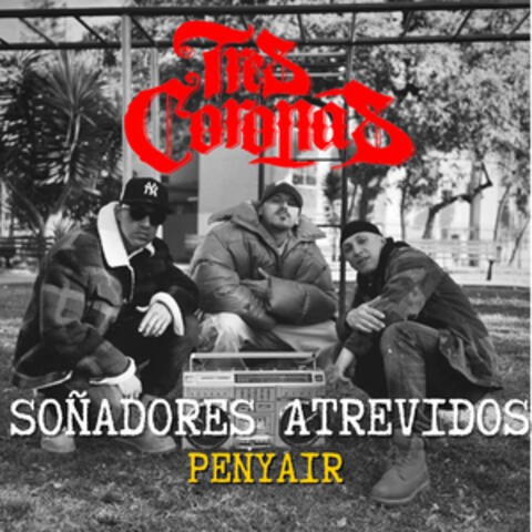 Soñadores Atrevidos album art