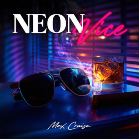 Neon Vice album art