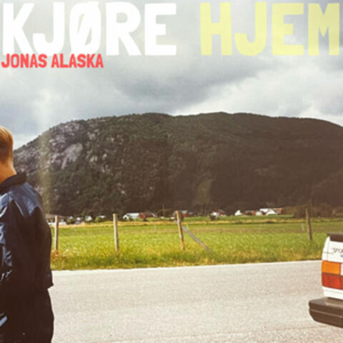 Kjøre Hjem album art
