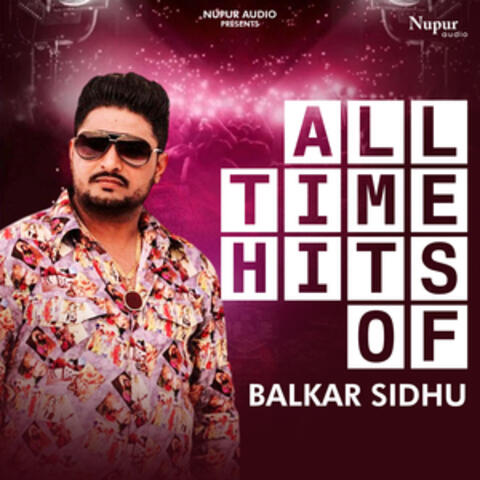 All Time Hits of Balkar Sidhu album art