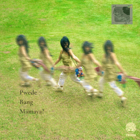 Pwede Bang Mamaya? album art