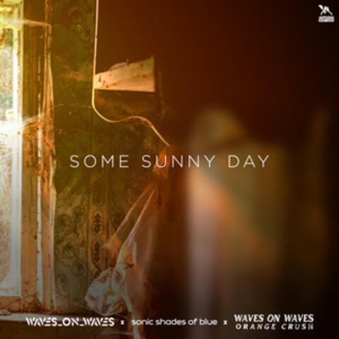 Some Sunny Day album art