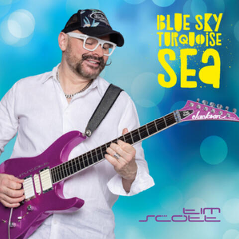 Blue Sky Turquoise Sea album art