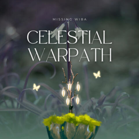 Celestial Warpath album art