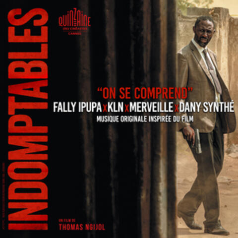 On se comprend (Musique originale inspirée du film "Indomptables") album art