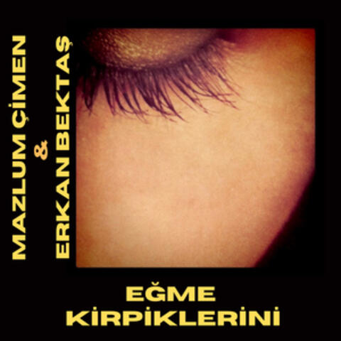Eğme Kirpiklerini album art