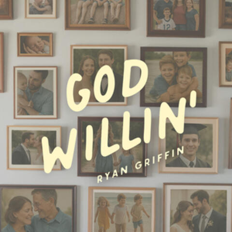 God Willin' album art