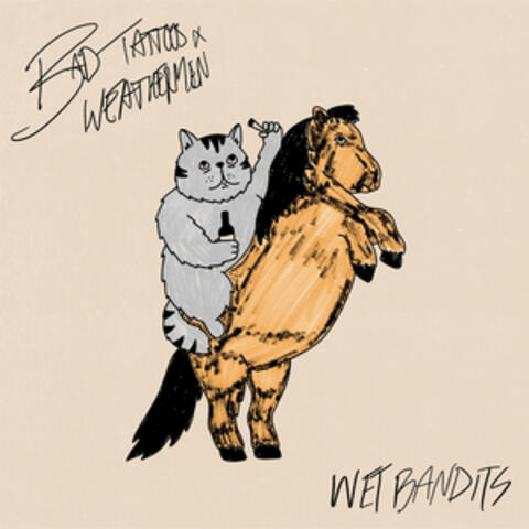 Bad Tattoos and Weathermen album art