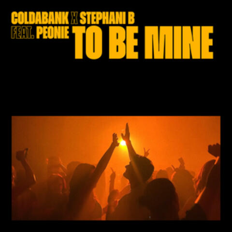 To Be Mine (feat. Peonie) album art
