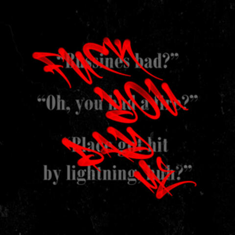 Fuck You Pay Me album art