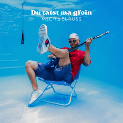 Du tatst ma gfoin album art