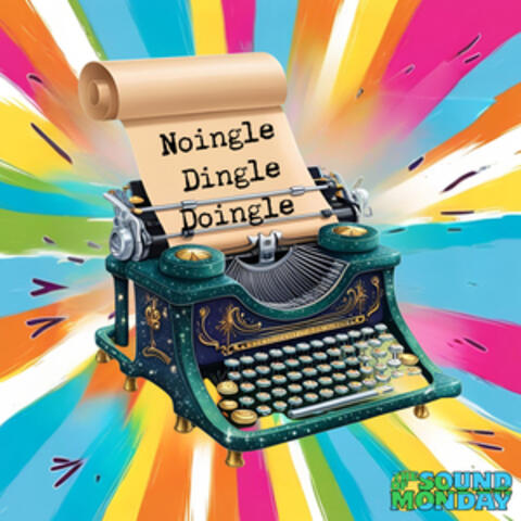 Noingle Dingle Doingle album art