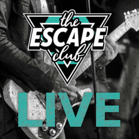 The Escape Club Live album art