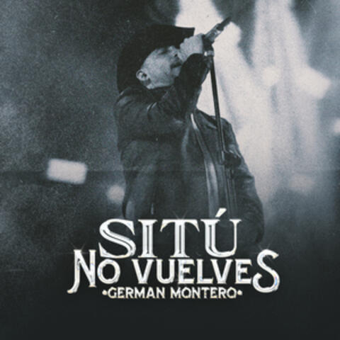 Si Tú No Vuelves album art
