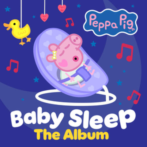 Peppa Pig Baby Sleep: The Album album art