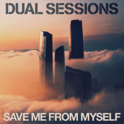 Save Me From Myself album art