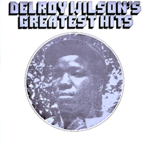 Delroy Wilson's Greatest Hits album art
