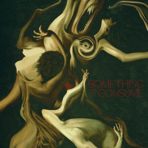Something To Consume album art