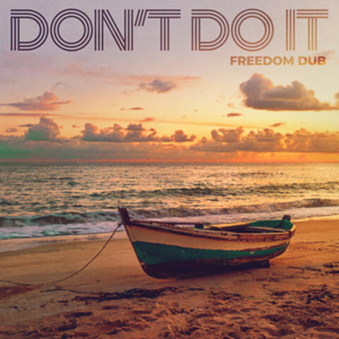 Don't Do It album art