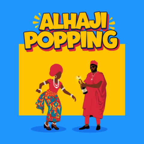 Alhaji Popping album art
