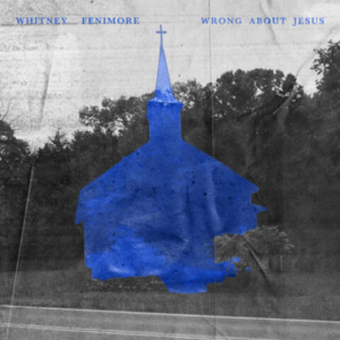 Wrong About Jesus album art