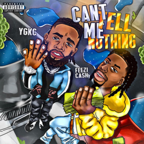 Can't Tell Me Nothing album art
