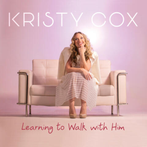 Learning to Walk with Him album art