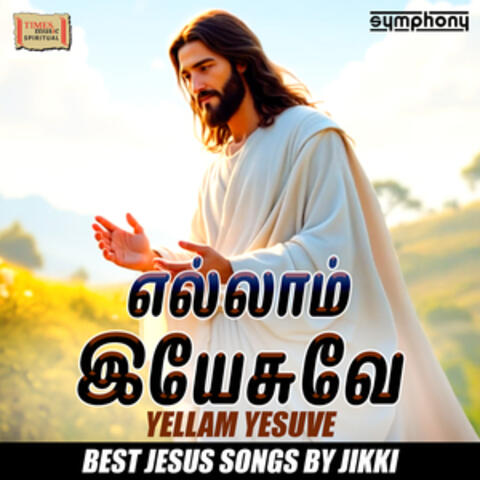 Yellam Yesuve album art