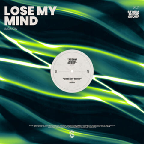 Lose My Mind album art