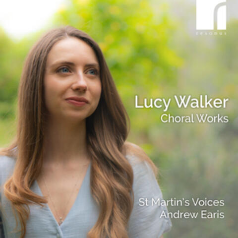 Lucy Walker: Choral Works album art