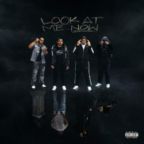 Look At Me Now album art