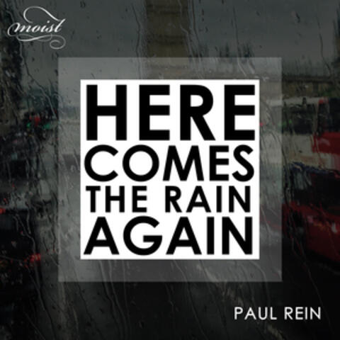 Here Comes The Rain Again album art