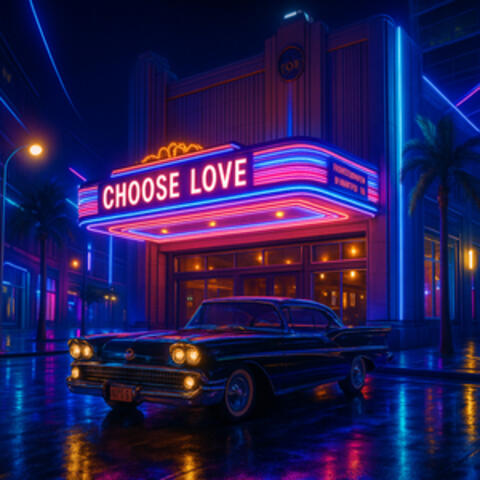 CHOOSE LOVE album art